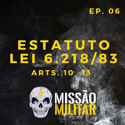 ESTATUTO - S01-E06 - Arts. 10~13