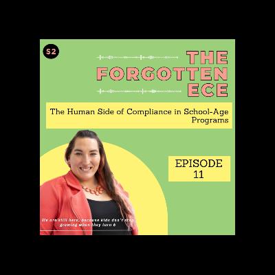 The Human Side of Compliance in School-Age Programs