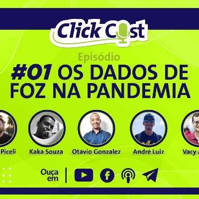 A Pandemia em Foz - ClickCastFoz EP01SE01 -WE29 A Pandemia em Foz - ClickCastFoz EP01SE01 -WE29