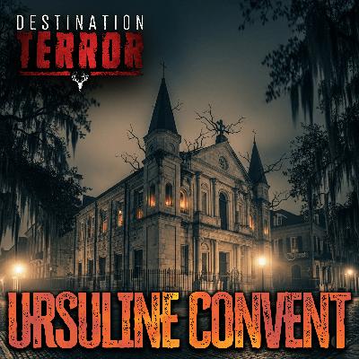 URSULINE CONVENT - THE CASKET GIRLS