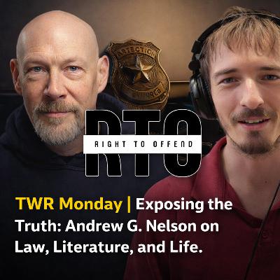 TWR Monday | "Exposing the Truth: Andrew Nelson on Law, Literature, and Life"