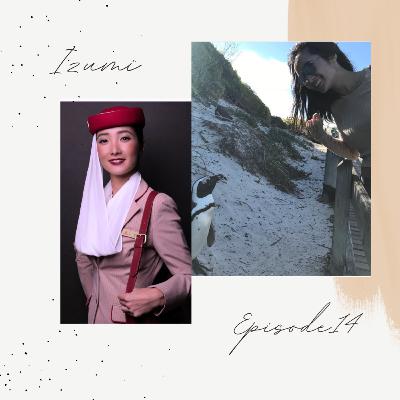 ＃15 【IZUMI 】Part2 Emirates→Argentine→Family