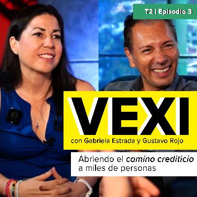 VEXI abriendo el camino crediticio a miles de personas, por Gustavo Rojo y Gabriela Estrada