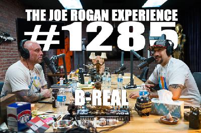 #1285 - B-Real #1285 - B-Real
