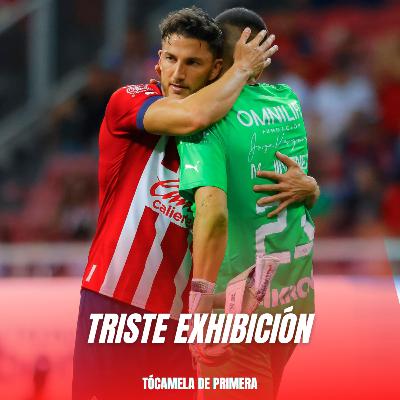 E113 | Pospartido CHIVAS vs. QUERÉTARO | Triste exhibición