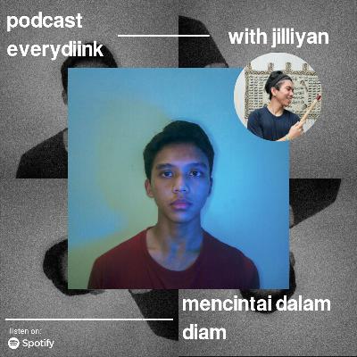 mencintai dalam diam w/ jilliyan mencintai dalam diam w/ jilliyan
