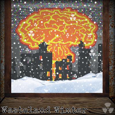 Wasteland Winter Wasteland Winter
