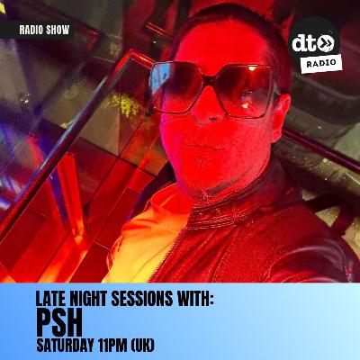Late Night Sessions With PSH Late Night Sessions With PSH