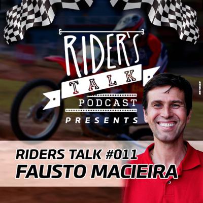 Rider’s Talk #11 Fausto Macieira ✊🏼🎙