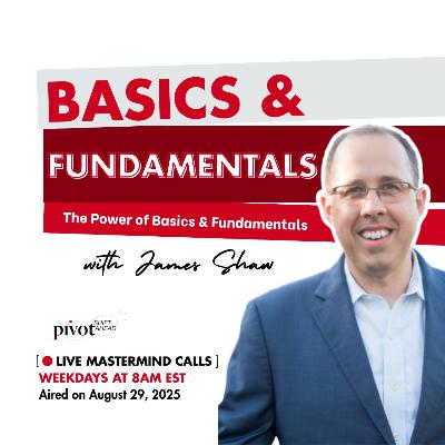 The Power of Basics & Fundamentals