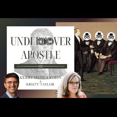 S4 E52 Undercover Apostles: Defying Mobs and Fulfilling Prophecies Under the Cover of Night (D&C 115-120)