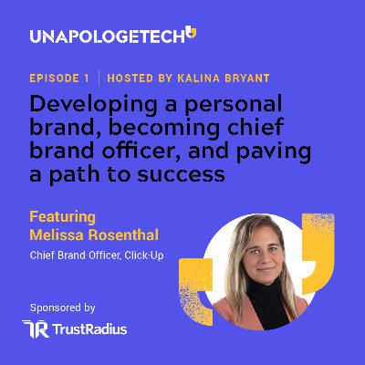 Developing a personal brand, becoming chief brand officer, and paving a path to success.