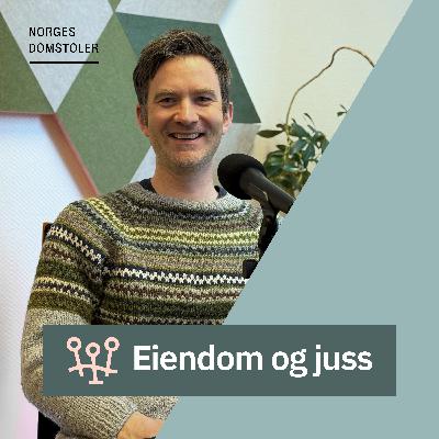 Eiendom – Før, nå og i framtiden