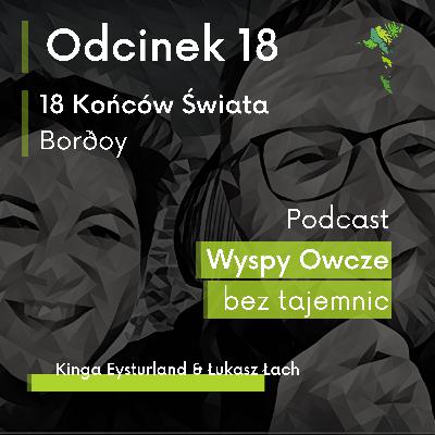 #18 | 18 Końców Świata - Borðoy #18 | 18 Końców Świata - Borðoy