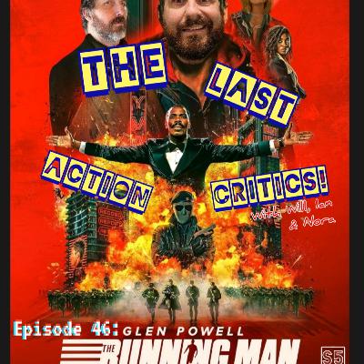 Episode 46-[S5]- The Running Man (2025)