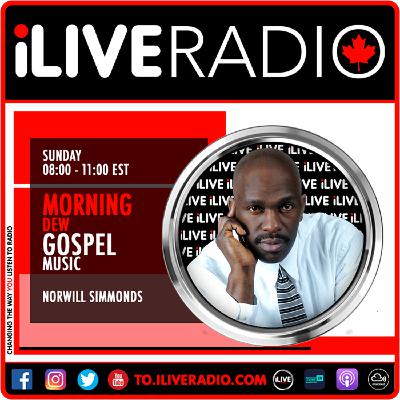 Morning Dew Gospel Music w/ Norwill Simmonds | 29.08.2021
