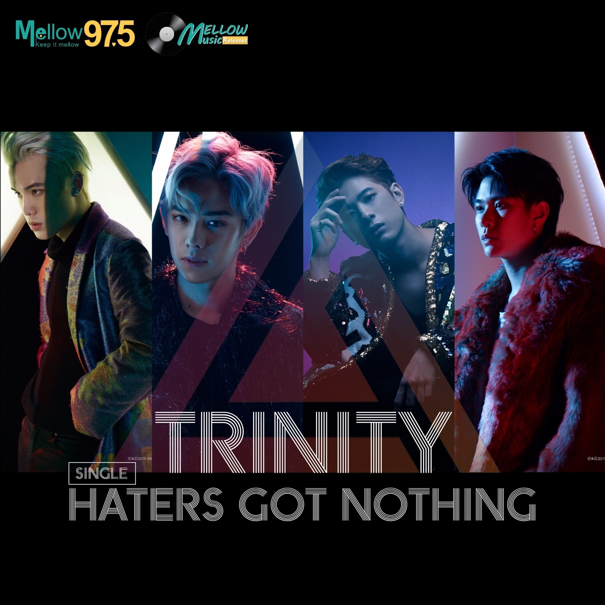 Mellow Music Releases EP.7 "TRINITY SINGLE Haters Got Nothing"