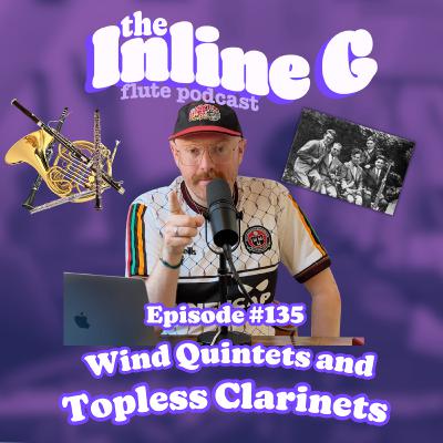 Wind Quintets and Topless Clarinets
