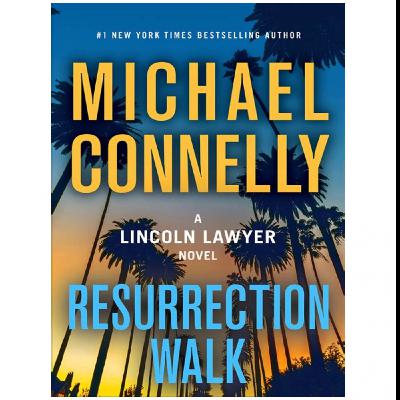 (Read) Download Resurrection Walk (The Lincoln Lawyer, #7) by : (Michael Connelly)