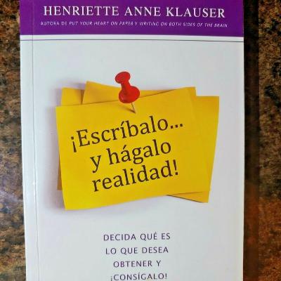 Audiolibro | Escríbalo… y Hágalo Realidad - Henriette Anne Klauser