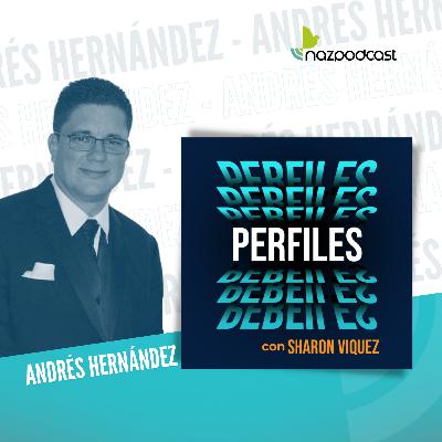 Conociendo a Andrés Hernández