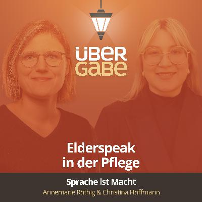 ÜG175 - Elderspeak in der Pflege (Christina Hoffmann & Annemarie Röthig)