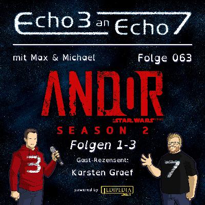 Folge 63 – ANDOR – Folgen 1-3 (Review) Folge 63 – ANDOR – Folgen 1-3 (Review)