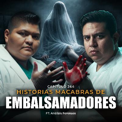 El MUERTO que se LEVANTÓ | Relatos Macabros de Embalsamadores El MUERTO que se LEVANTÓ | Relatos Macabros de Embalsamadores