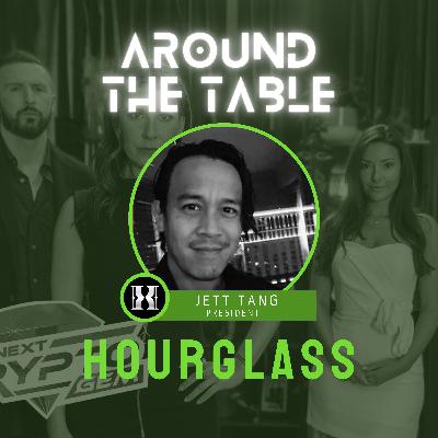 Jett Tang, President of Hourglass Collective | Around the Table E26 Jett Tang, President of Hourglass Collective | Around the Table E26