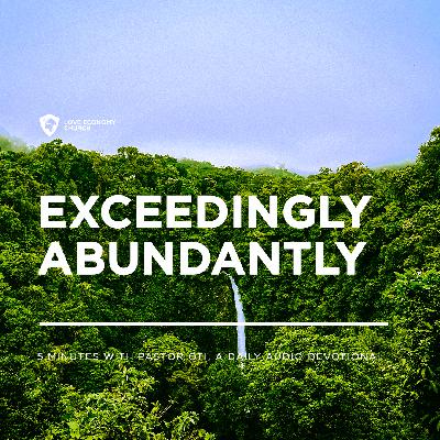 6th April 2025-Exceedingly Abundantly-5 Minutes With Pastor Oti (Love Economy Church)