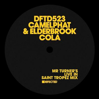 Camelphat & Elderbrook - Cola (Mr. Turner's Live In St. Tropez Snippet)