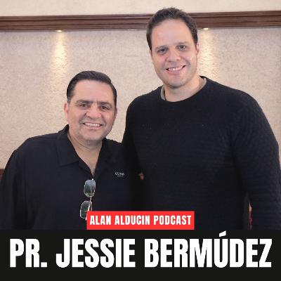 Pr. Jessie Bermúdez | ALAN ALDUCIN PODCAST #12