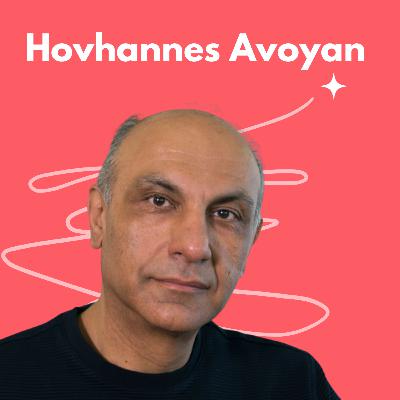 EPISODE 145- From Pixels to Products: Pioneering the Future of Visual Creation with PicsArt's CEO Hovhannes Avoyan