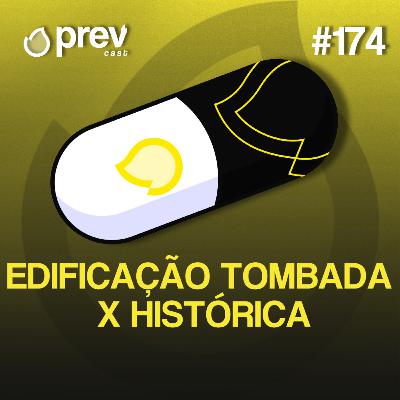 EDIFICAÇÕES TOMBADAS X HISTÓRICAS - PÍLULAS DA PREVENÇÃO CONTRA INCÊNDIO #174 EDIFICAÇÕES TOMBADAS X HISTÓRICAS - PÍLULAS DA PREVENÇÃO CONTRA INCÊNDIO #174