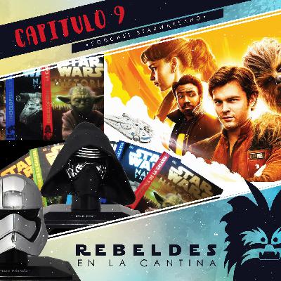 Rebeldes en la Cantina #09 - Recapitulando colecciones! Rebeldes en la Cantina #09 - Recapitulando colecciones!