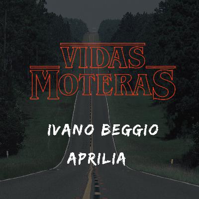 Personajes de la Historia.- Ivano Beggio - Aprilia