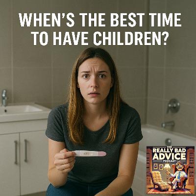 Best Time to Have Children