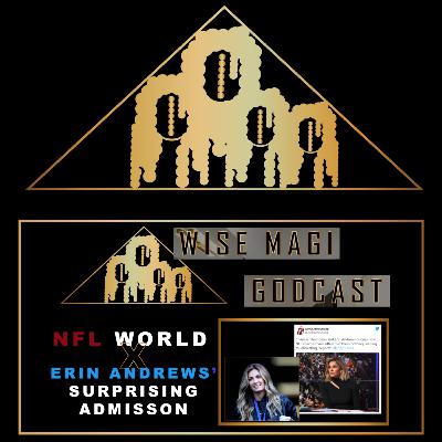 NFL Reacts to Erin Andrews' Surprising Admission NFL Reacts to Erin Andrews' Surprising Admission