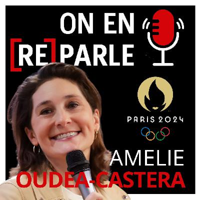 #2 JO PARIS 2024 avec Amélie Oudéa-Castera, Ministre des Sports et des JO