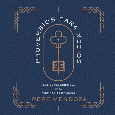 Proverbios para necios [Proverbs for Fools] (Audiolibro) | Prueba Gratis