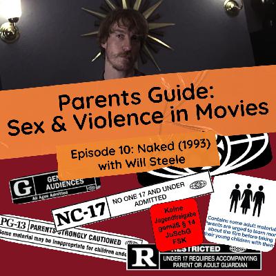 Episode 10: Naked (1993) with Will Steele