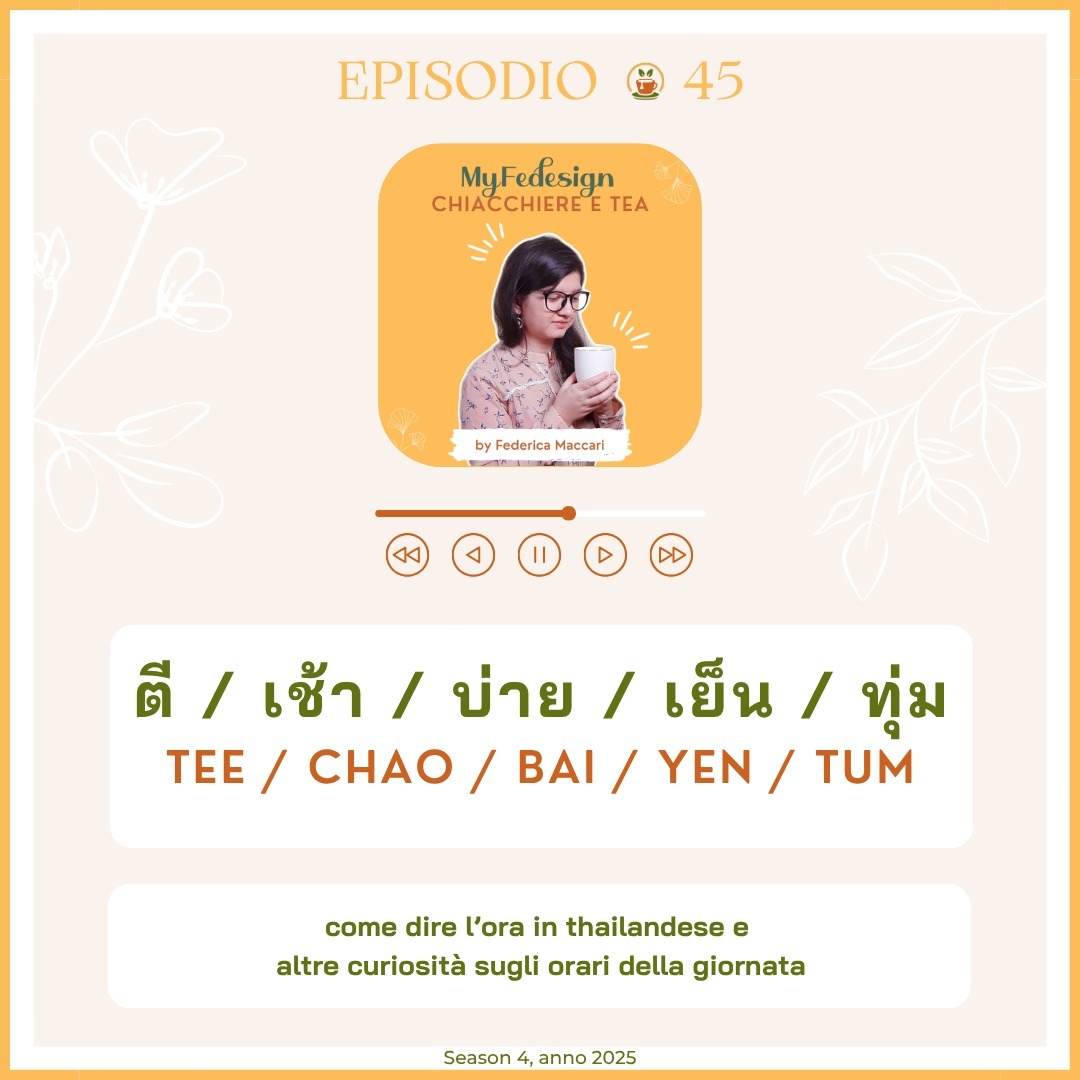 Ep.45 - Come dire l’ora in thailandese Ep.45 - Come dire l’ora in thailandese