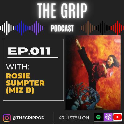 Ep. 011- Rosie Sumpter (Miz B): Lubbock Boxing Club, Martial Arts Trailblazer, Badass Business Owner Ep. 011- Rosie Sumpter (Miz B): Lubbock Boxing Club, Martial Arts Trailblazer, Badass Business Owner