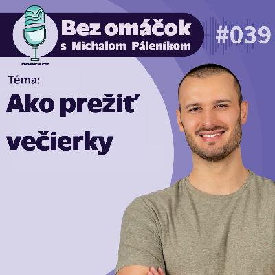 39. Ako prežiť večierky