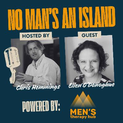 When Men Are in Crisis – How We Get Them Through with Ellen O’Donoghue