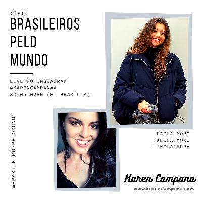 #009 Brasileiros pelo Mundo: Lola Moro na Inglaterra 🏴 #009 Brasileiros pelo Mundo: Lola Moro na Inglaterra 🏴