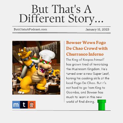 Headlines! Bowser Wows Fogo De Chao Crowd with Churrasco Inferno Headlines! Bowser Wows Fogo De Chao Crowd with Churrasco Inferno