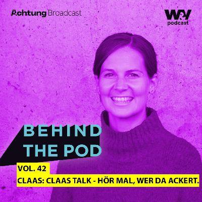 CLAAS: CLAAS Talk - Hör mal, wer da ackert.