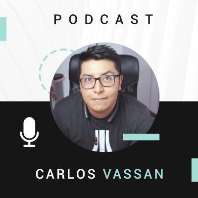 Charlando con Carlos Vassan / Platicas Geek Ep.2 Charlando con Carlos Vassan / Platicas Geek Ep.2