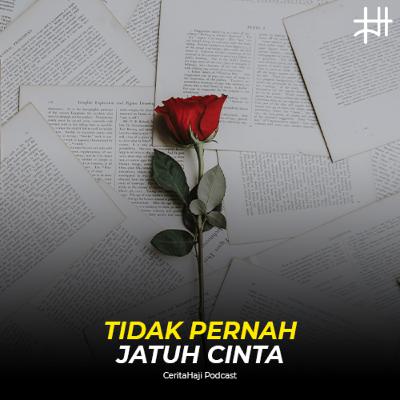 Tidak Pernah Jatuh Cinta #29